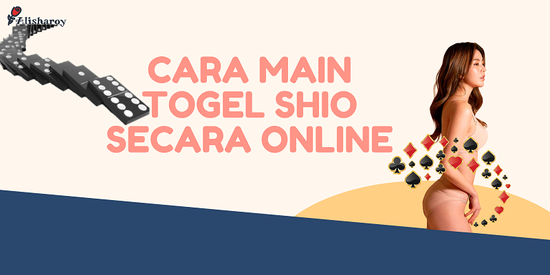 Banner Cara Main Togel Shio Secara Online